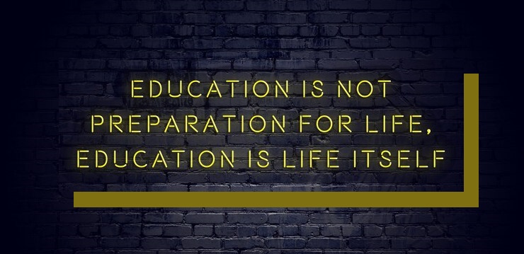 EDUCATION FOR LIFE, NOT JUST FOR A LIVING
