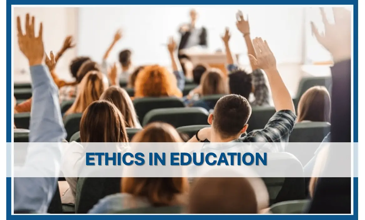 What is the impact of ethical education on students?