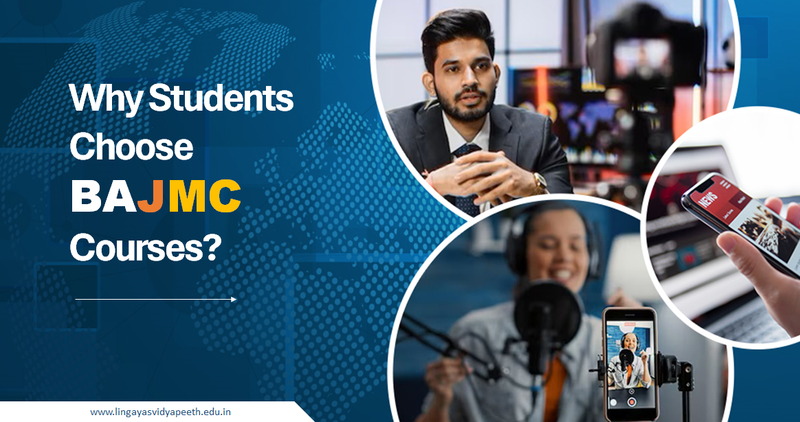 Why Students Choose BAJMC Courses?