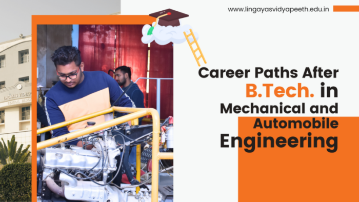 Career Paths after B.Tech. in Mechanical and Automobile Engineering