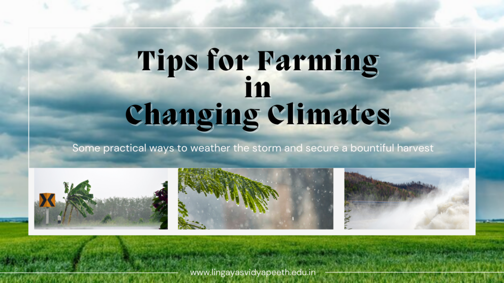 Tips for Farming in Changing Climates