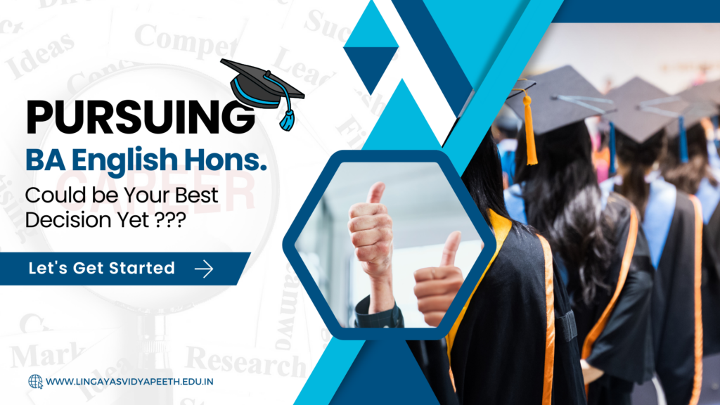 pursuing a BA English hons. is best decision