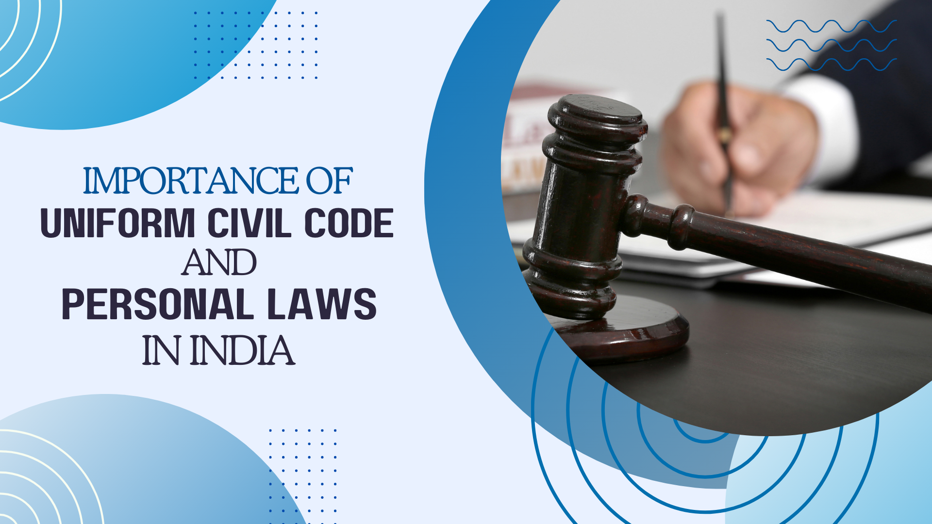 What is the Importance of Uniform Civil Code and Personal Laws in India?