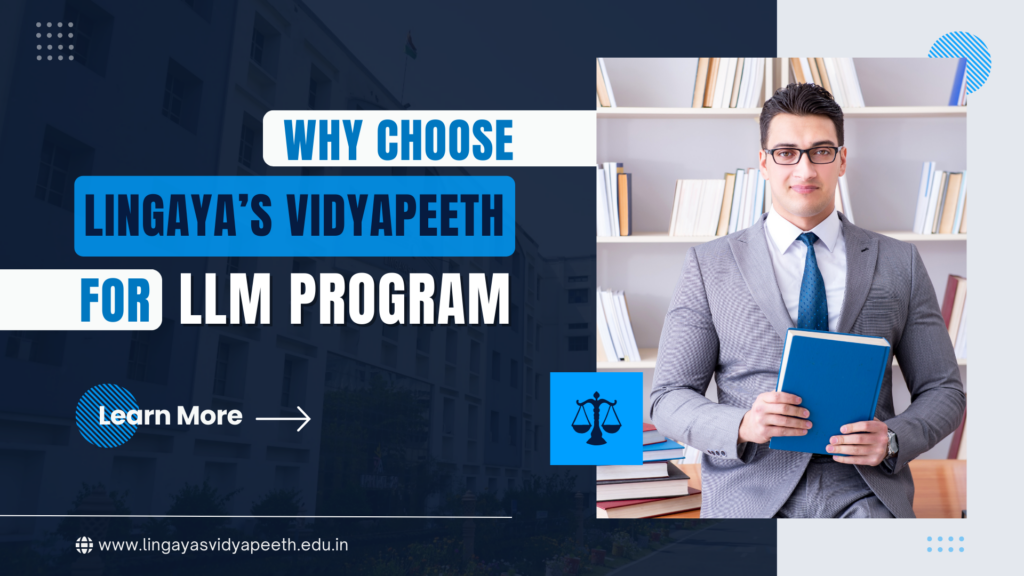 Choose Lingaya’s Vidyapeeth for LLM Program