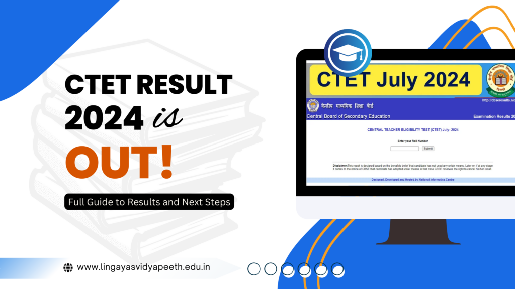 CTET Result 2024 is Out