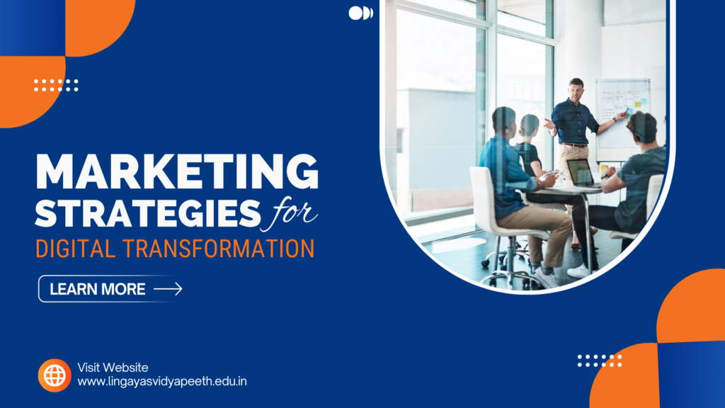 Marketing Strategies for the Digital Transformation