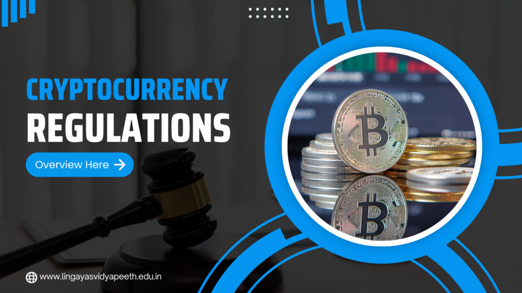 Cryptocurrency Regulations