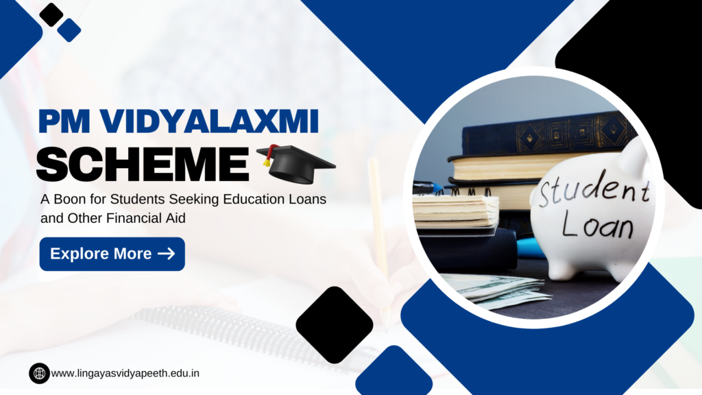 PM Vidyalaxmi Loan Scheme