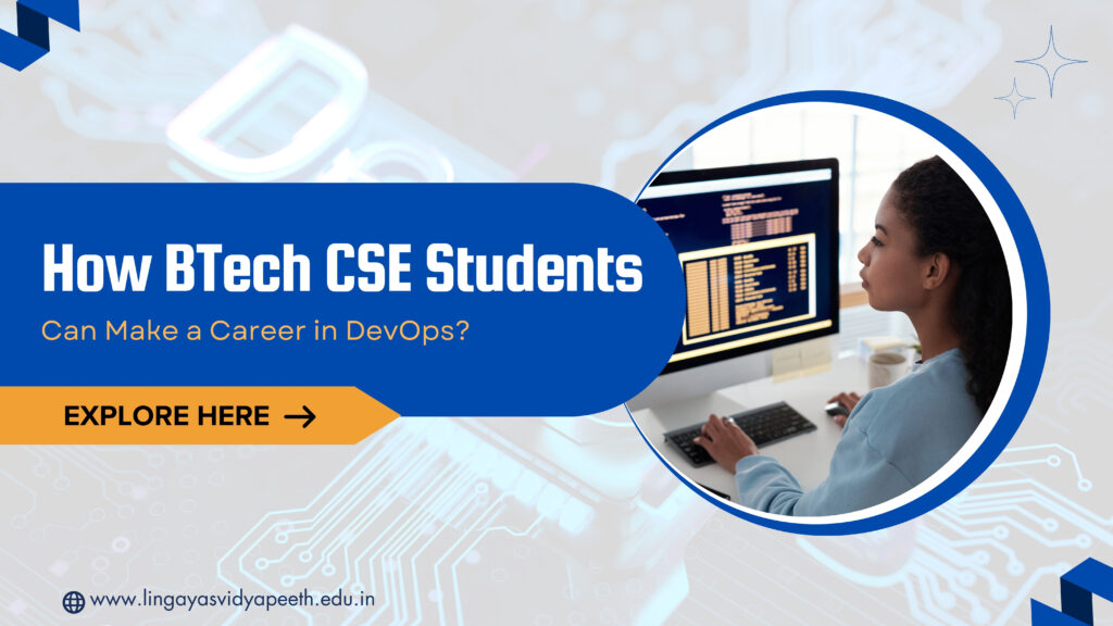 How BTech CSE Students Can Make a Career in DevOps